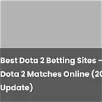 bet on dota 2 matches